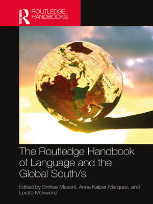 cover image of The Routledge Handbook of Language and the Global South/s